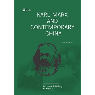 Karl Marx and Contemporary China
