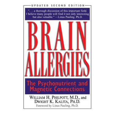 Brain Allergies: The Psycho-Nutrient Connection