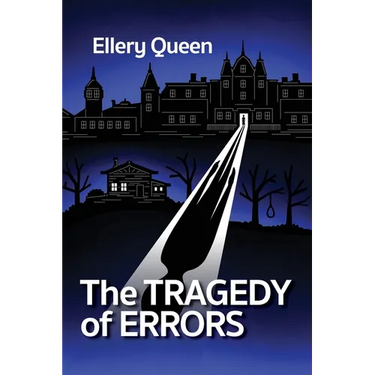 The Tragedy of Errors and Others