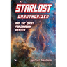 Starlost Unauthorized