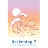 Reckoning 7