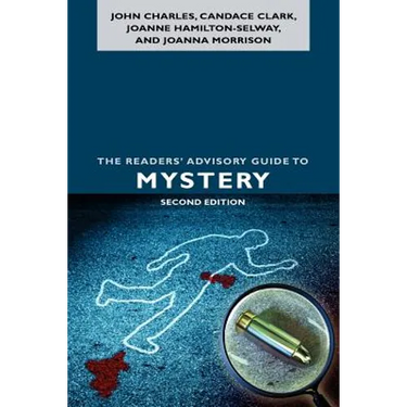 The Readers' Advisory Guide to Mystery