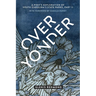 Over Yonder: A Poet's Exploration of South Carolina's State Parks