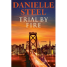 Trial by Fire