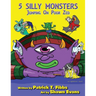 5 Silly Monsters Jumping On Poor Zed: an Ughaboos book