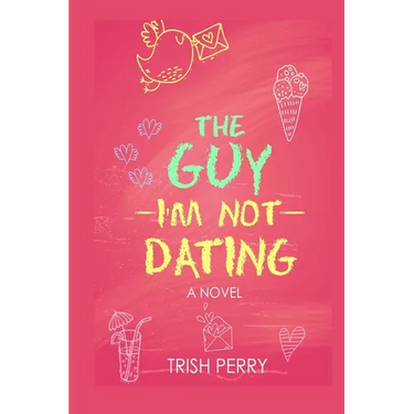 The Guy I'm Not Dating