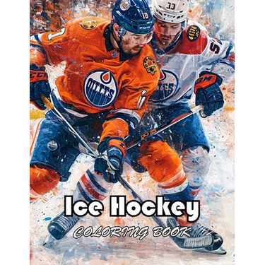 Ice Hockey Coloring Book for Kids: New and Exciting Designs Suitable for All Ages