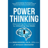 Power Thinking: Discovering the Unknown by Unlocking Your Brain