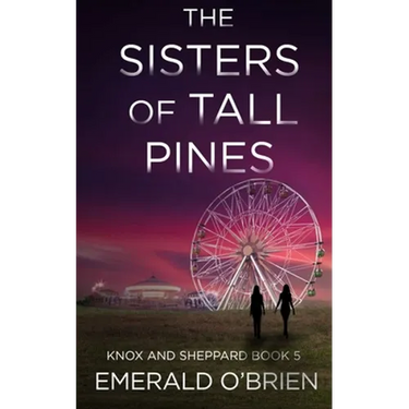The Sisters of Tall Pines