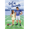 Out of Bounds: A Small Town Sports Romance