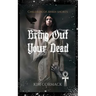 Bring Out Your Dead: Children Of Ankh Shorts