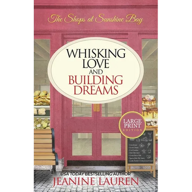 Whisking Love and Building Dreams