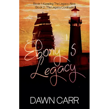Ebony's Legacy: Book 1 and Book 2