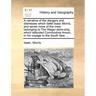 A Narrative of the Dangers and Distresses Which Befel Isaac Morris, and Seven More of the Crew, Belonging to the Wager Store-Ship, Which Attended Comm