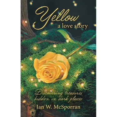 Yellow a love story: Discovering treasures hidden in dark places