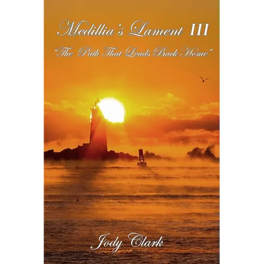 Medillia's Lament III - The Path That Leads Back Home