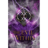 The Evil Within (Magic of the Realm Book 2)