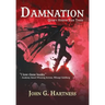 Damnation: Quest for Glory Book 1: Quincy Harker Year Three