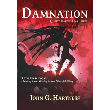 Damnation: Quest for Glory Book 1: Quincy Harker Year Three