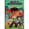 Alex's Adventure Book 1: The Search for the Red Stone