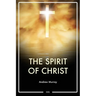 The Spirit of Christ: Easy to Read Layout
