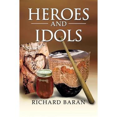 Heroes and Idols