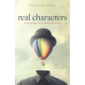 Real Characters: A Tip of the Hat to Nonconformity