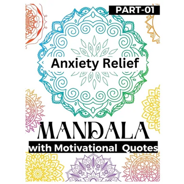 Anxiety Relief Mandala: The best gift in your anxiety relief items Mandala Coloring Book as a Food to Hidden self and Shadow for pushing away stress a