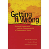 Getting It Wrong: Regional Cooperation and the Commonwealth of Independent States