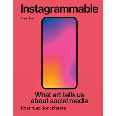 Instagrammable: What Art Tells Us about Social Media