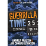 Guerrilla Time: More Time in Your Life, More Life in Your Time