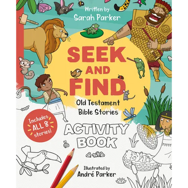 Seek and Find: Old Testament Activity Book: Discover All about Our Amazing God!