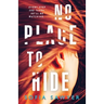 No Place to Hide