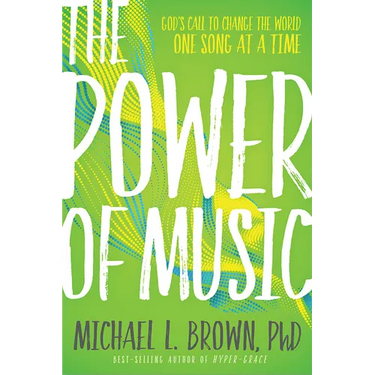 The Power of Music: God's Call to Change the World One Song at a Time