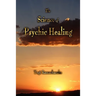The Science of Psychic Healing