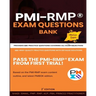 PMI-RMP(R) Exam Questions Bank: Provides 805 practice questions covering all exam objectives