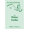 Our Maryland Heritage, Book 4: The Watkins Families