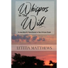 Whispers In The Wild: A Month Devotion In Kruger National Park