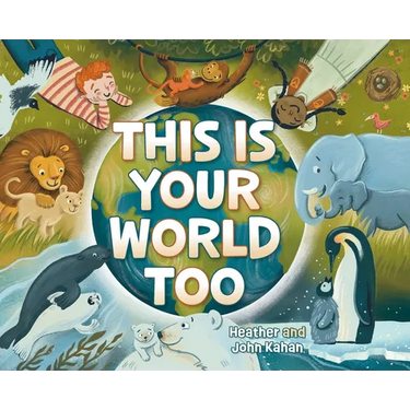 This Is Your World Too