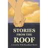 Stories from the Roof