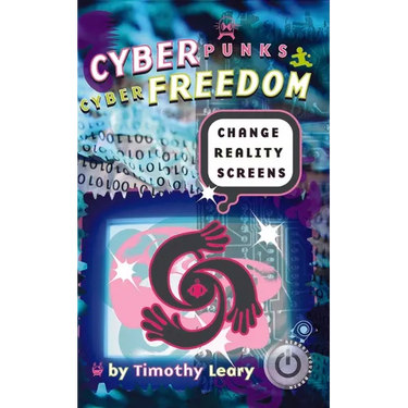 Cyberpunks Cyberfreedom: Change Reality Screens