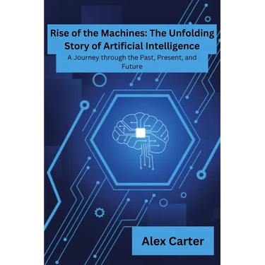Rise of Machines: A Journey Through The Past, Present and Future