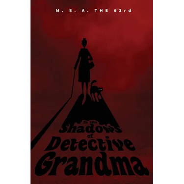 In the Shadows of Detective Grandma: Book 1