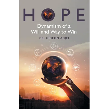 Hope: Dynamism of a Will and Way to Win