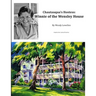 Chautauqua's Hostess: Winnie of the Wensley House