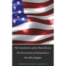The Constitution of the United States (Including The Declaration of Independence and The Bill of Rights)