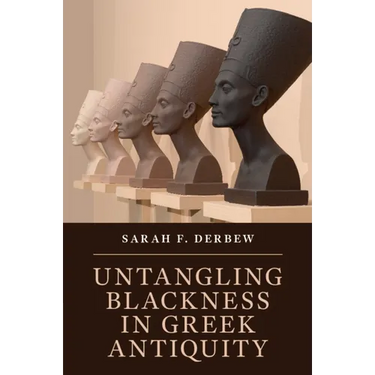 Untangling Blackness in Greek Antiquity