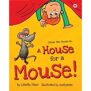 A House for a Mouse: Oscar the Mouse