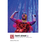 Bent Street 3: Australian LGBTIQA+ Arts, Writing and Ideas 2019