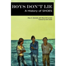 Boys Don't Lie: A History of Shoes